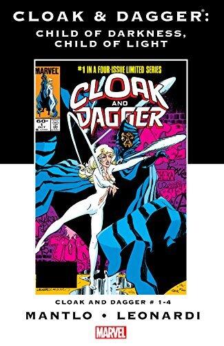 Cloak and Dagger: Child of Darkness, Child of Light (Cloak and Dagger