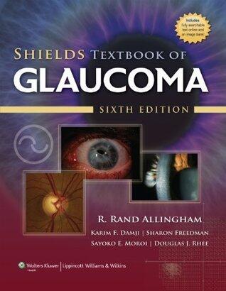 Shields Textbook of Glaucoma