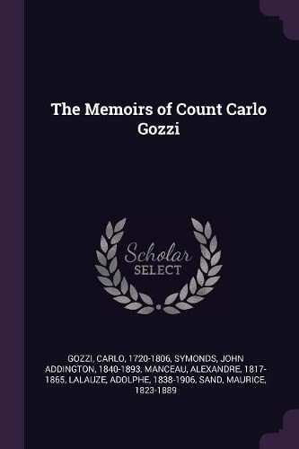 The Memoirs of Count Carlo Gozzi