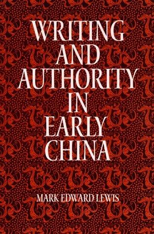 Writing and Authority in Early China