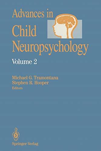 Advances in Child Neuropsychology (Vol. 2)