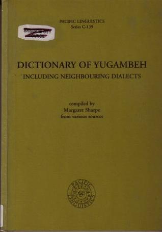 Dictionary of Yugambeh (Including Neighbouring Dialects), Australia
