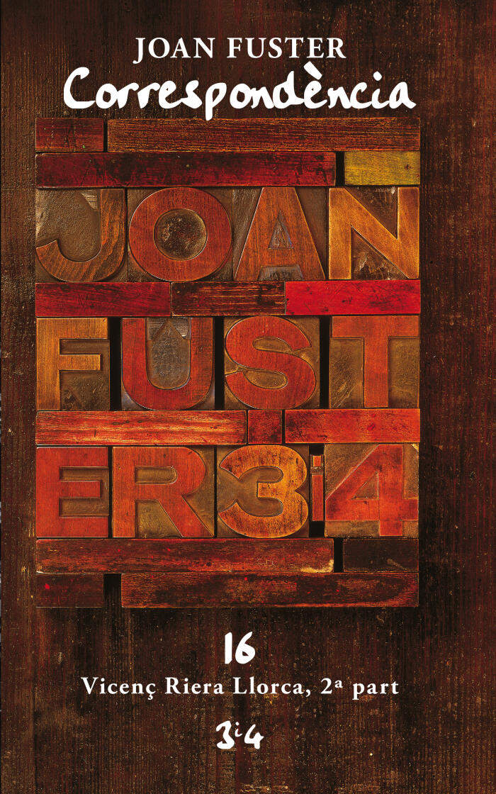Correspondència Joan Fuster 16: Vicenç Riera Llorca 2a part