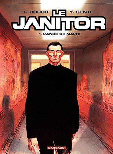 Le Janitor - tome 1 - L' Ange de Malte