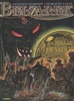 Belzarek 1, In de naam van de vader