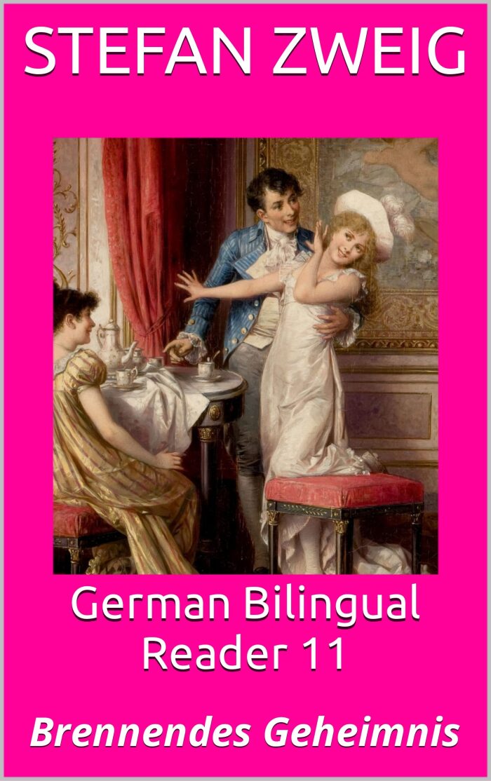 German Bilingual Reader 11: Brennendes Geheimnis (German - English Dual Language Readers)