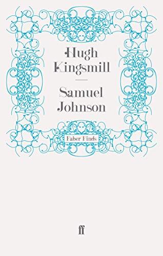 Samuel Johnson: A Life of Malcolm Lowry