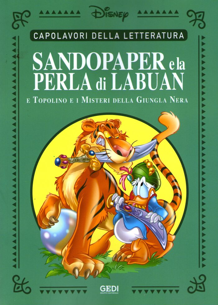 Sandopaper e la Perla di Labuan e Topolino e i miseri della Giungla Nera