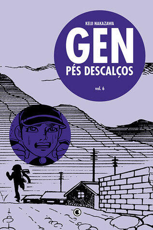 Gen Pés Descalços, Volume 06
