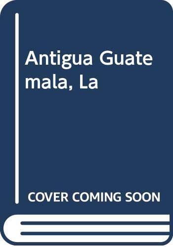 La Antigua Guatemala