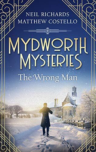 Mydworth Mysteries (The Wrong Man)