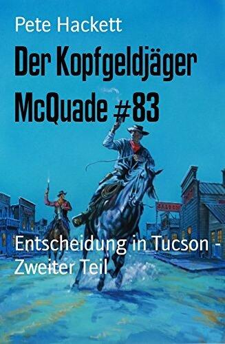 Entscheidung in Tucson - Zweiter Teil