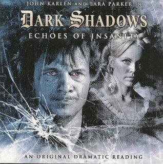 Echoes of Insanity