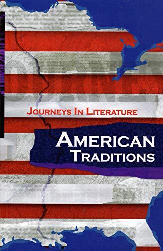 Journeys In Literature (American Traditions) C