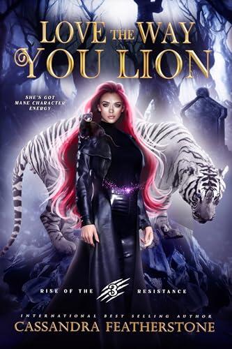 Love The Way You Lion: A Paranormal Shifter x Vampire Enemies to Lovers Romance