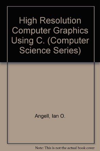 High-Resolution Computer Graphics Using C