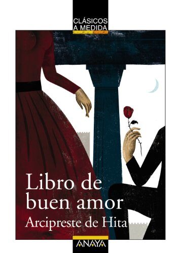 Libro de buen amor / Book of Good Love