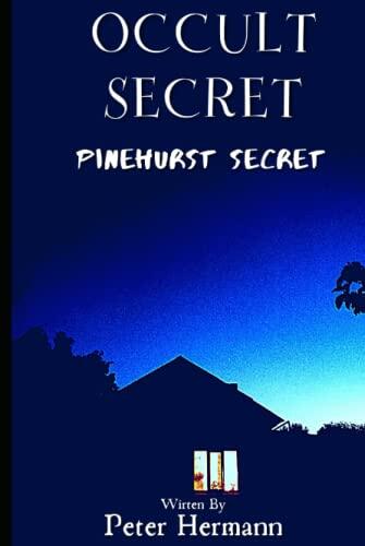 Occult Secret: Pinehurst Secret