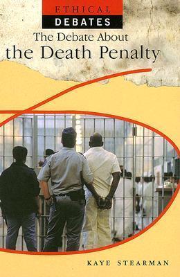 The Debate About the Death Penalty