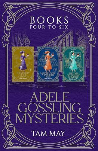 Adele Gossling Mysteries Box Set 2, Books 4-6: Cozy Historical Mysteries