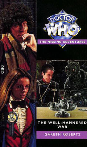 Doctor Who: The Well-Mannered War