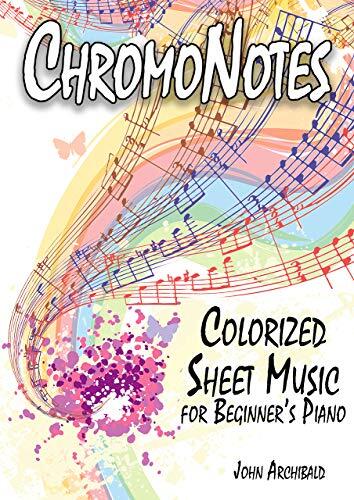 ChromoNotes: Colorized Sheet Music for Beginner's Piano
