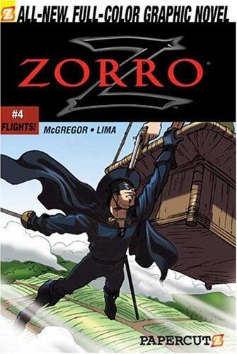 Zorro 4: Flights (Zorro