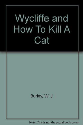 Wycliffe and How To Kill A Cat