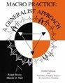 Macro Practice: A Generalist Approach