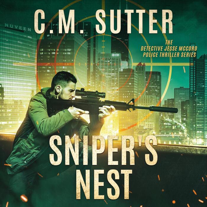 Sniper's Nest: The Detective Jesse McCord Police Thriller Series, Book 1