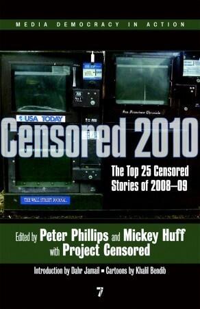Censored 2010: The Top 25 Censored Stories of 2008-09