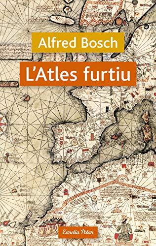 L'atles furtiu: Premi Sant Jordi de Novel·la, 1997