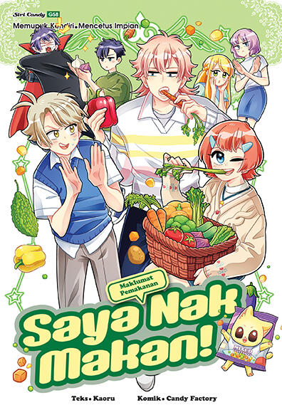 Siri Candy 58: Saya Nak Makan! [Maklumat Pemakanan]