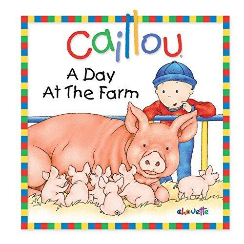A Day at the Farm (Caillou