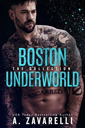 Boston Underworld: The Collection: Books 1-3