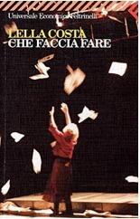 Che faccia fare