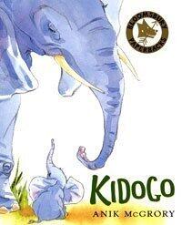 Kidogo: The Littlest Elephant