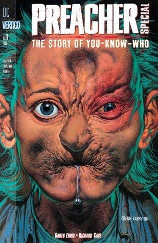 Preacher Special: The Story of You-Know-Who #1