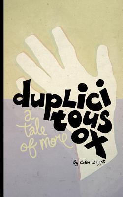 Duplicitous Ox