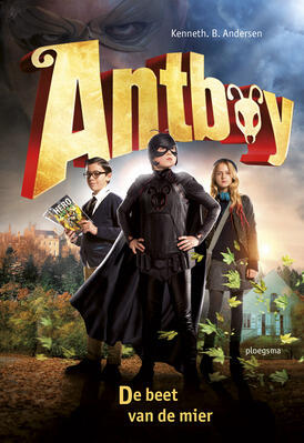 Antboy - De beet van de mier