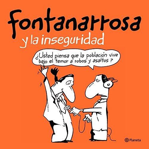 Fontanarrosa y la inseguridad