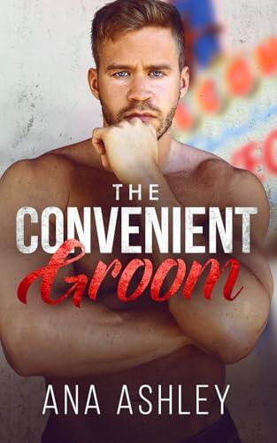 The Convenient Groom