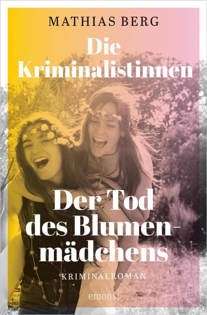 Die Kriminalistinnen: Der Tod des Blumenmädchens