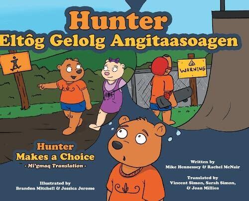 Hunter Makes a Choice: Mi'gmaq Translation