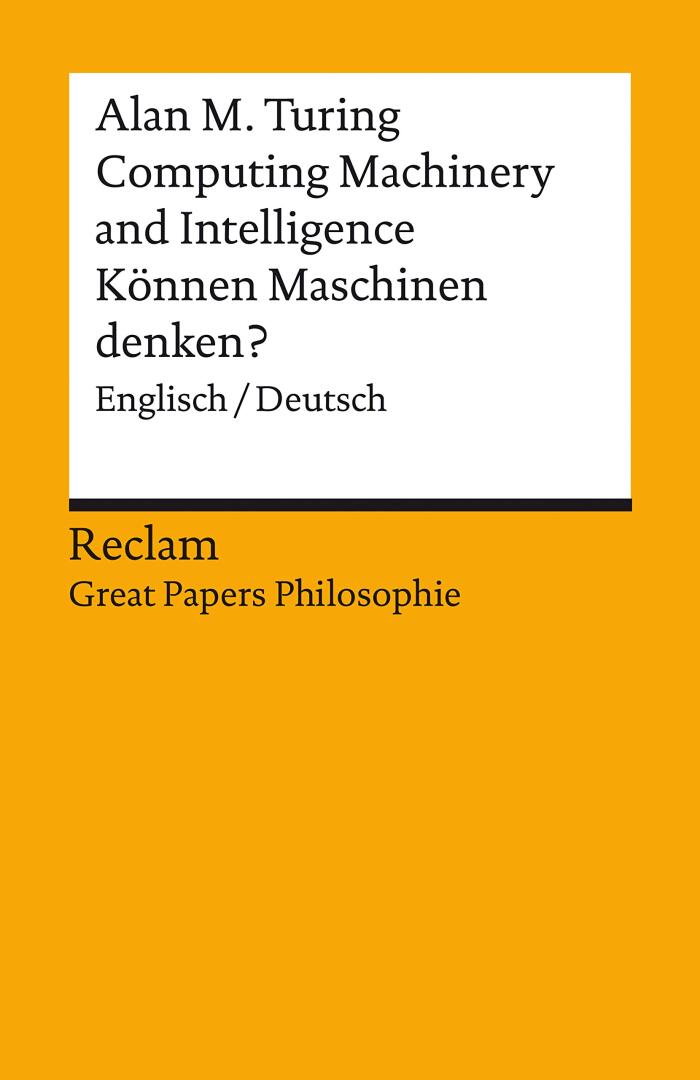 Computing Machinery and Intelligence (Können Maschinen denken?)
