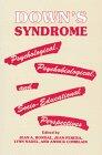 Down's Syndromester: Psychological,psychobiological And Socio-educational Perspectives