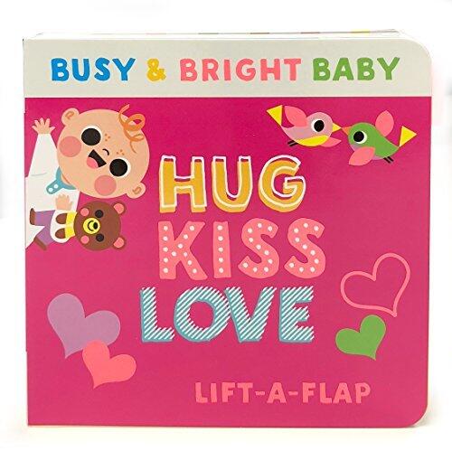 Hug Kiss Love (Children's Lift-a-Flap Board Book Gifts for Little Valentines, Mother's & Father's Day, Birthdays, Ages 0-4)