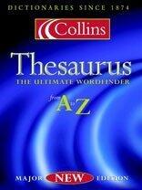 Collins Thesaurus A-Z Complete & Unabridged