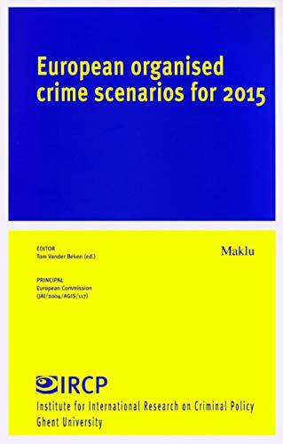 European Organised Crime Scenarios For 2015
