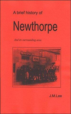 A Brief History of Newthorpe